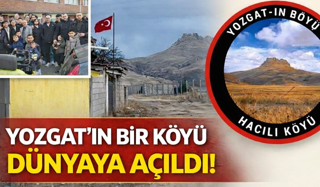 Yozgat’ın bir köyü dünyaya açıldı! Gurbetçi listesi dikkat çekti
