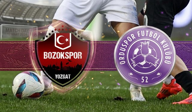 Bozokspor - 52 Orduspor Maçı Saat Kaçta? Hangi Kanalda Yayınlanacak