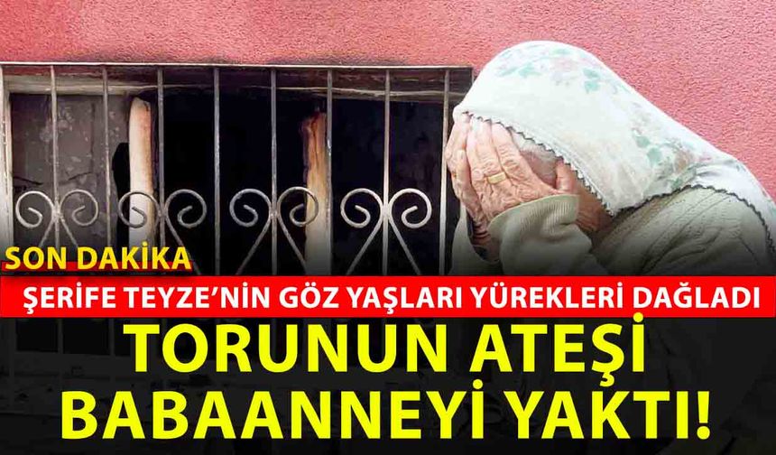 Yozgat'ta 16 yaşındaki çocuğun ateşle oyunu böyle ağlattı! Yüreklerin ağladığı anlar!
