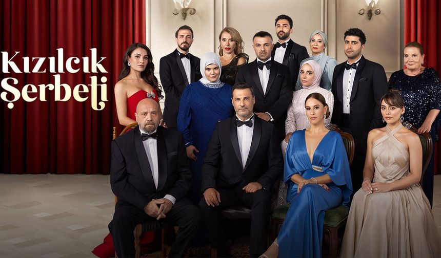 Kızılcık Şerbeti Dizisi İçin Olay Karar: Senaryoda Değişiklik Yolda!