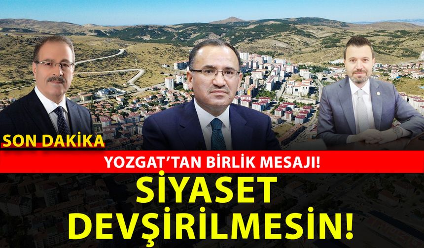 Yozgat’ta birlik mesajı: Hastalık üzerinden siyaset devşirilmesin!