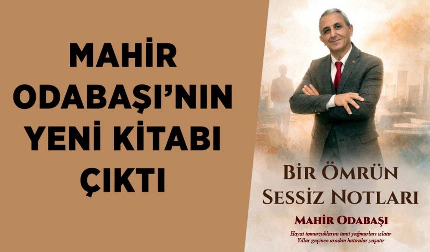 Mahir Odabaşı’nın Yeni Kitabı Okuyucularla Buluştu