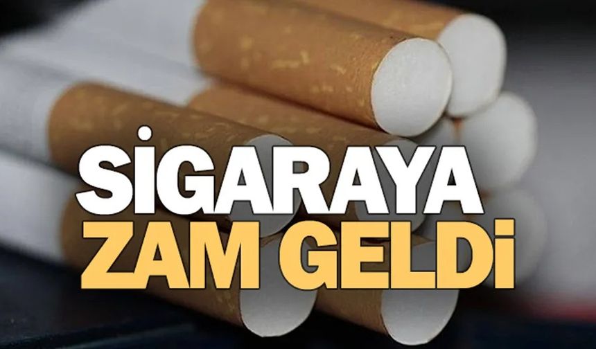 Sigara Fiyatlarına Yeni Zam:  Zamlı Güncel Listeyi Yayınlandı