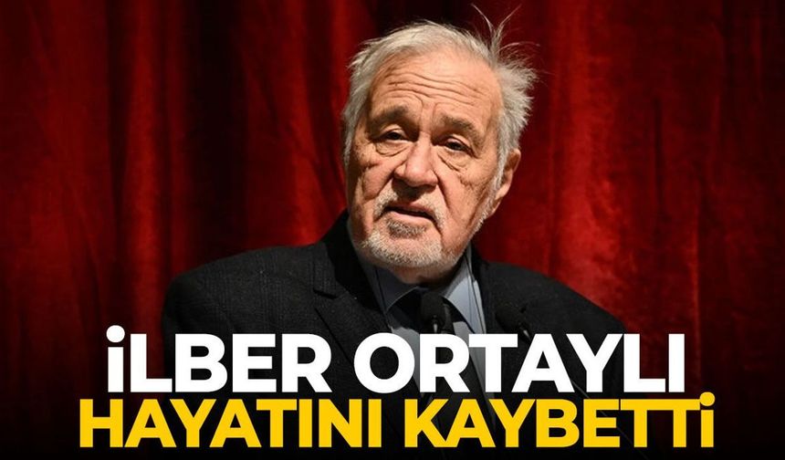 Tarihçi İlber Ortaylı Hayatını Kaybetti! Türkiye Bilim Dünyası Yasta