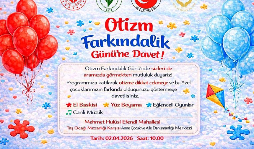Yozgat’ta "Mavi" Bir Gün: Otizm Farkındalık Programı İçin Geri Sayım Başladı