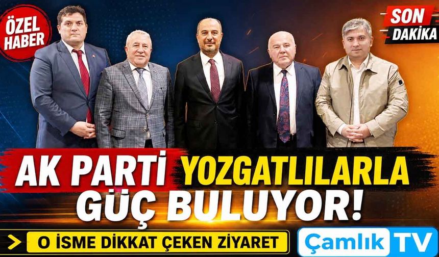 AK Parti’de Yozgatlı İsimler Dikkat Çekiyor: Cem Duran Uzun'a dikkat çeken ziyaret