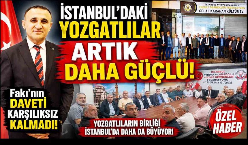 İstanbul’daki Yozgatlıları Aynı Çatı Altında Buluşturuyor! Mustafa Fakı’dan Birlik Mesajı