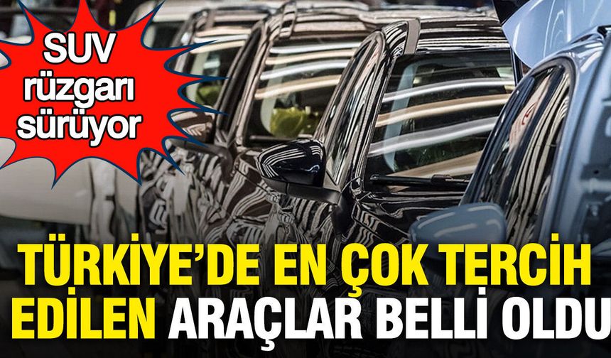 Türkiye’de En Çok Satılan Araçlar Açıklandı: Model ve Marka Listesi