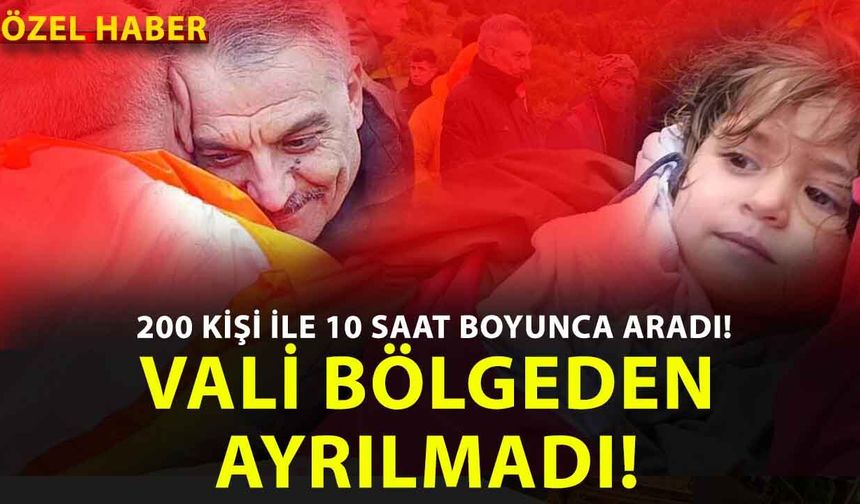 Yozgat Son Dakika! Yozgat’ta 200 Kişi Minik Aybüke İçin Seferber Oldu! Vali Özkan 10 Saat Sahadan Ayrılmadı