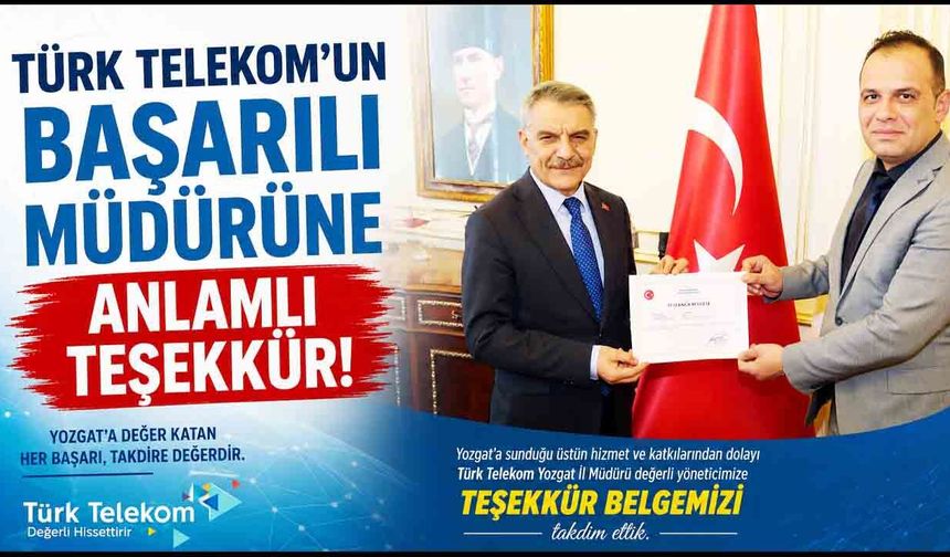 Yozgat Türk Telekom’a Başarı Ödülü! İl Müdürü Emre Bakır ve Personeline Valilikten Teşekkür