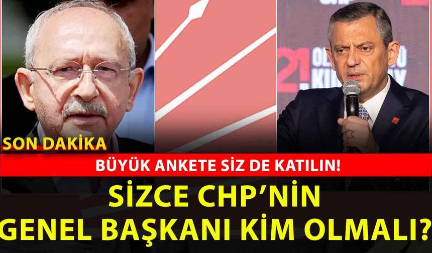 Yozgat Çamlık’tan Türkiye Gündemini Sarsacak Anket! CHP’de Kılıçdaroğlu mu, Özgür Özel mi?