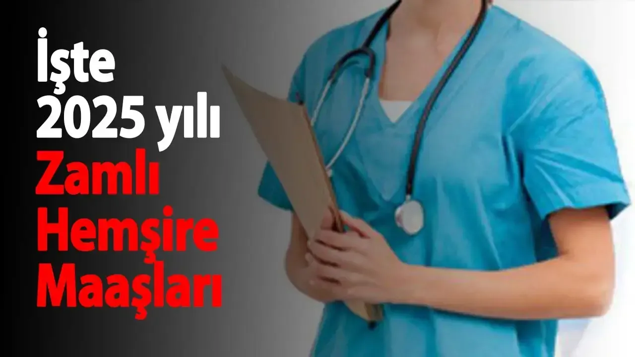 2025 Yili Hemsire Maaslari Ne Kadar Oldu Kocaeligundem