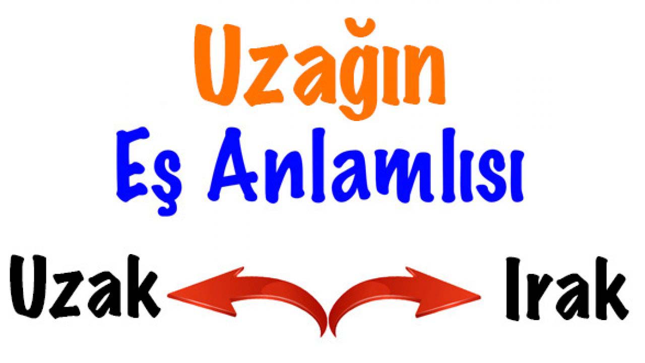 Uzak Kelimesi (1)