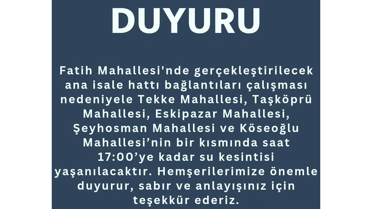 Belediye Su Kesintisi Duyuru